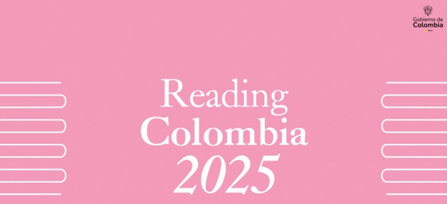 ¡Colombia se traduce al mundo! Reading Colombia 2025, convocatoria internacional