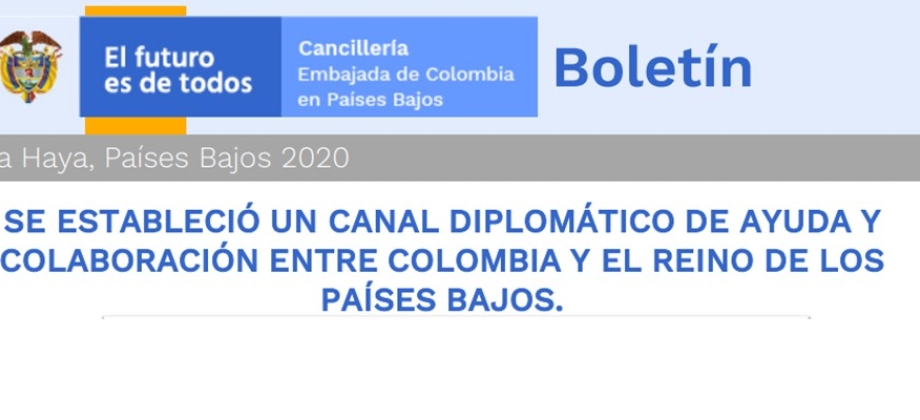Vea las noticias de la Embajada de Colombia en Países Bajos en el boletín
