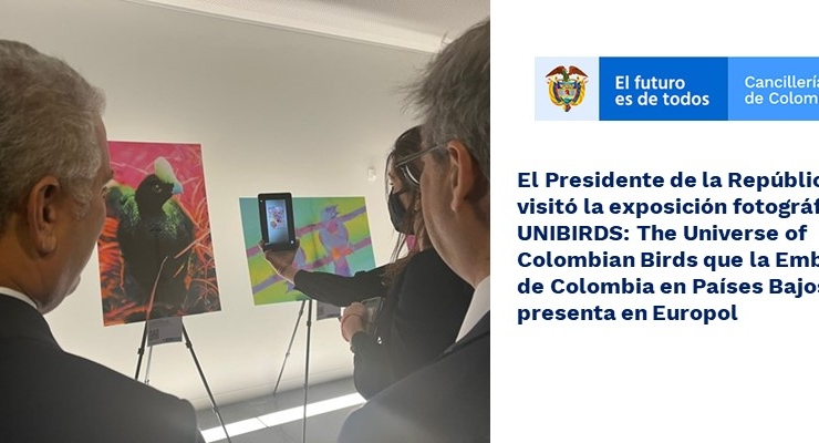 El Presidente de la República visitó la exposición fotográfica UNIBIRDS: The Universe of Colombian Birds que la Embajada de Colombia en Países Bajos