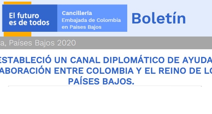 Vea las noticias de la Embajada de Colombia en Países Bajos en el boletín